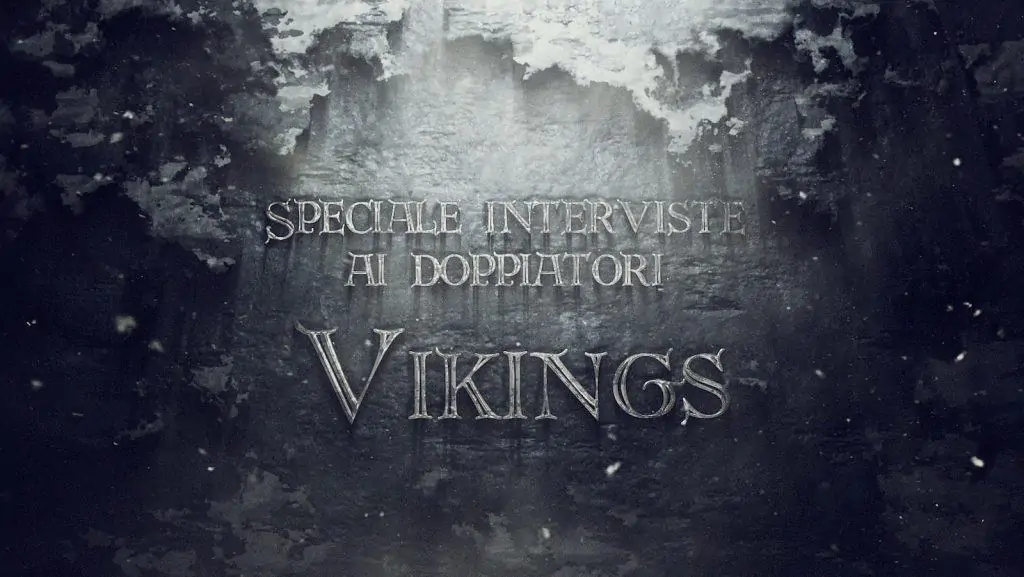 Vikings – Special Interview to the voice actors